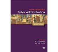 The Sage Handbook Of Public Administration (Sage Handbooks) (Paperback) B Guy Peters, Jon Pierre (Auteur)