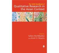 The Sage Handbook Of Qualitative Research In The Asian Context