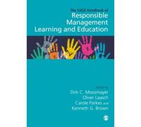 The Sage Handbook Of Responsible Management Learning And Education
