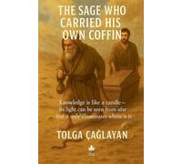 The Sage Who Carried His Own Coffin