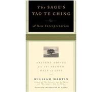 The Sage's Tao Te Ching William Martin (Auteur)