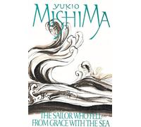 The Sailor Who Fell from Grace with the Sea