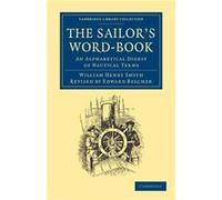 The Sailors WordBook - William Henry Smyth - Cambridge University Press - Livre en Anglais - Paperback William Henry SmythWilliam Henry Smyth (Auteur)