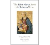 The Saint Marys Book of Christian Verse The Saint Marys Book of Christian Verse (Auteur)