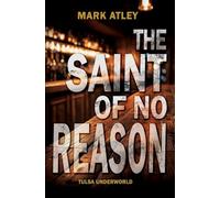 The Saint of No Reason