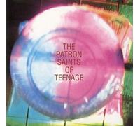The Saint Patrons Of Teenage
