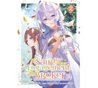 The Saint Whose Engagement Was Broken - Tome 2
