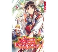 The Saint's Magic Power Is Omnipotent 06
