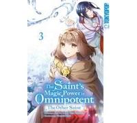 The Saint's Magic Power Is Omnipotent: The Other Saint 03