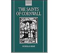 Nicholas Orme The Saints of Cornwall (Relié)
