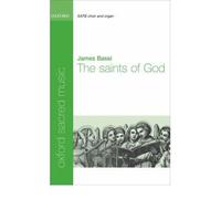 [(The Saints of God: Vocal Score)] [Author: James Bassi] published on (May, 2007)