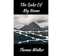 The Sake Of My Name