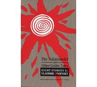 The Salamander and Other Gothic Tales
