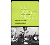 The Salaried Masses Siegfried Kracauer (Auteur)
