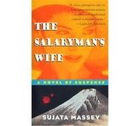 The Salaryman's Wife Sujata Massey (Auteur)