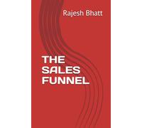 THE SALES FUNNEL