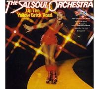 THE SALSOUL ORCHESTRA - THE SALSOUL ORCHESTRA / UP THE YELLOW BRICK ROAD