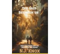The Salt Between Us