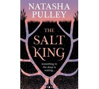 The Salt King An end of the world thriller, packed with dazzling wit and romance - Natasha Pulley - Gollancz - ebook (ePub) - Livre