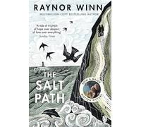 The Salt Path: The prize-winning, Sunday Times bestseller, now a major film featuring Gillian Anderson