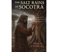 The Salt Rains of Socotra