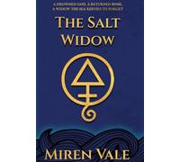 The Salt Widow: Grief is a tide