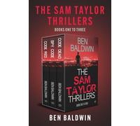 The Sam Taylor Thrillers Books One to Three Code Red, Spy Code, and Code Dead - Ben Baldwin - Bloodhound Books - ebook (ePub) - Livre