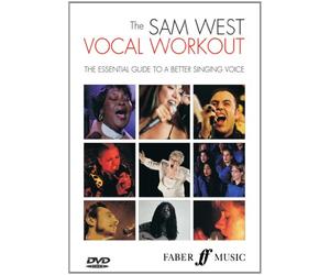 The Sam West Vocal Workout DVD: The Essential Guide To A Better Singing Voice