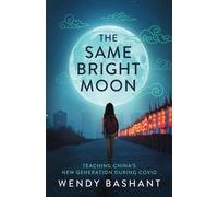 The Same Bright Moon
