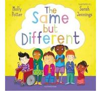 The Same But Different: A Let’s Talk picture book to help young children understand diversity