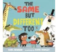 The Same But Different Too