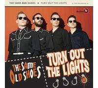 The Same Old Shoes - Turn Out the Lights