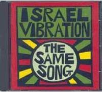 Israel Vibration - Same Song + 4 [Import]