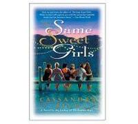 The Same Sweet Girls