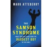 The Samson Syndrome by Mark Atteberry Mark Atteberry (Auteur)