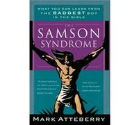 The Samson Syndrome by Mark Atteberry Mark Atteberry (Auteur)