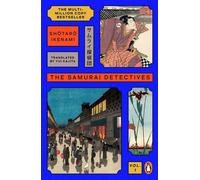 The Samurai Detectives: Volume 1 The classic samurai adventure and multi-million-copy Japanese bestseller - Shotaro Ikenami - Penguin - ebook (ePub) - Livre