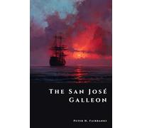 The San José Galleon: Billions in Sunken Silver