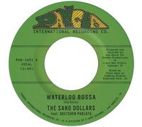 The Sand Dollars - Waterloo Bossa (Feat. Gretchen Parlato) B/W Get Thy Bearings [7-Inch Single]