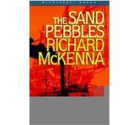 The Sand Pebbles, Bluejacket Books Series Richard McKenna (Auteur)