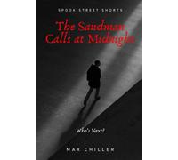 The Sandman Calls At Midnight (Spook Street Shorts)