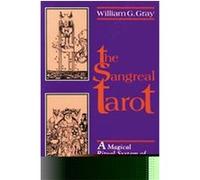 The Sangreal Tarot William G. Gray (Auteur)