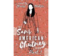 The Sans American Chutney Show