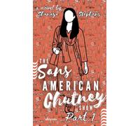 The Sans American Chutney Show