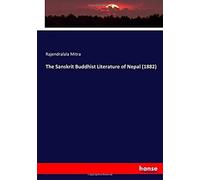 The Sanskrit Buddhist Literature Of Nepal (1882)