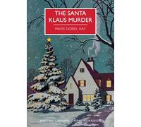 The Santa Klaus Murder (British Library Crime Classics)