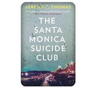 The Santa Monica Suicide Club