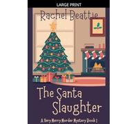 The Santa Slaughter