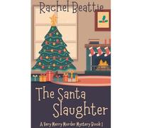 The Santa Slaughter