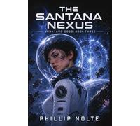 The Santana Nexus